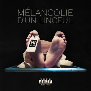 Mélancolie d'un linceul (Explicit)