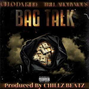 Bag Talk (Explicit)