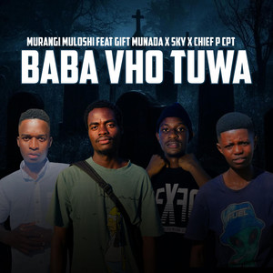 Daddy Vho Tuwa (Explicit)