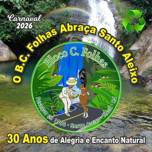 Bloco Folhas - 2026 - 30 Anos de Alegria e Encanto Natural