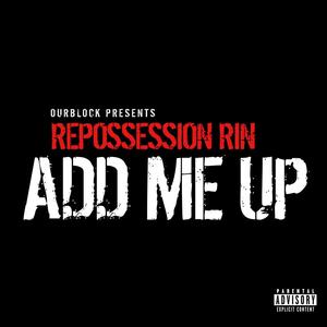 Add Me Up (Explicit)