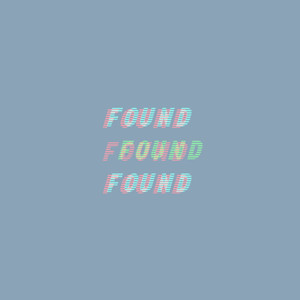 Found