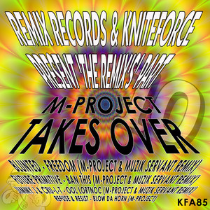 Freedom (M-Project & Muzik Servant Remix)