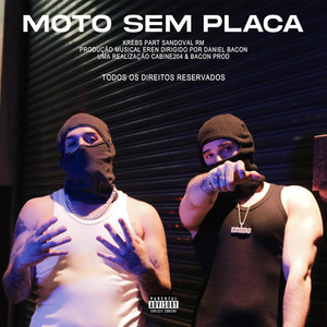 Moto Sem Placa (Explicit)