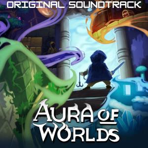 Aura Of Worlds (Original Soundtrack)