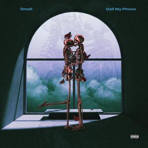 CALL MY PHONE (Explicit)