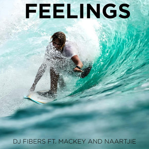 Feelings (Explicit)