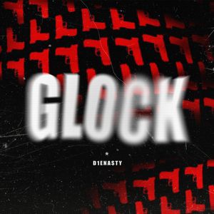 GLOCK (Explicit)