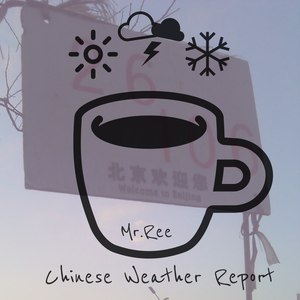 Chinese Weather Report