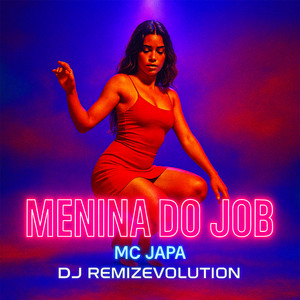 Menina do Job (Explicit)