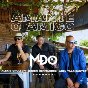 Amante O Amigo(feat. Abel Talamantez & Alexis Grullon)
