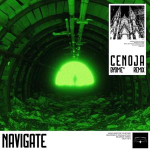 NAVIGATE (Byome* Remix)