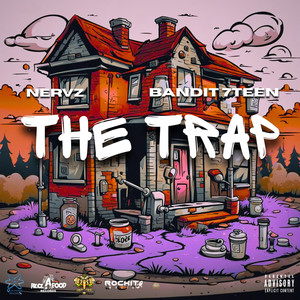 The Trap (Explicit)