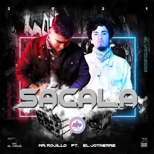 Sacala(feat. El JotaErre) (Explicit)