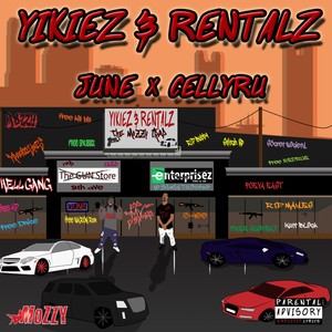 Yikiez & Rentalz (Explicit)