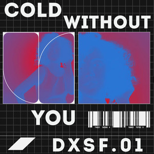 Cold Without You