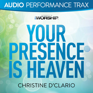 Your Presence Is Heaven [Original Key Trax with Background Vocals]
