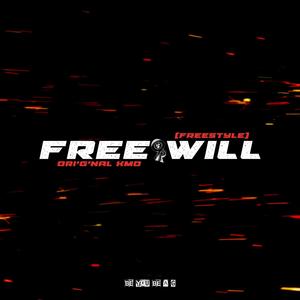 FreeWill (Freestyle) [Explicit]