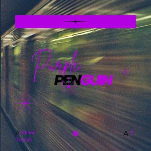 Purple Penguin (Explicit)