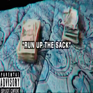 Run up the Sack (Explicit)