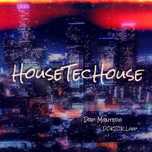 Housetechouse (Original Version)