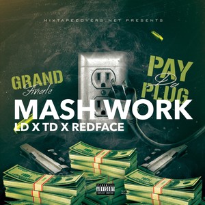 Mash Work (Explicit)
