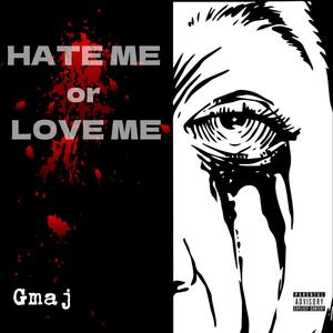 HATEMEorLOVEME (Explicit)