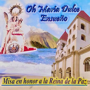 Misa en Honor a la Reina de la Paz