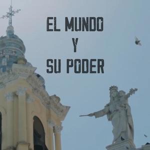 El mundo y su poder (feat. Rogga)