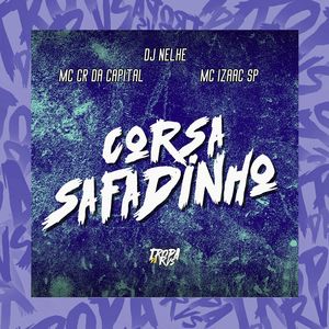 Corsa Safadinho (Explicit)
