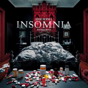 Insomnia (feat. Wicked Wayz) (Explicit)