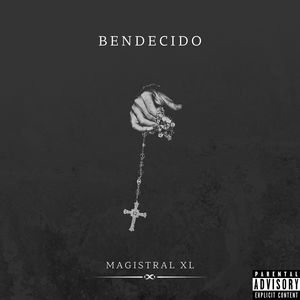 Bendecido (Explicit)