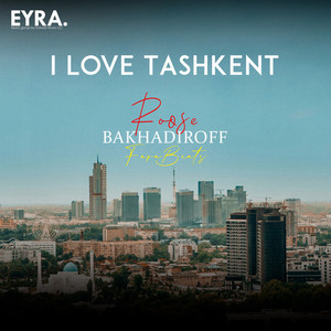 I Love Tashkent