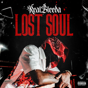 Lost Soul (Explicit)