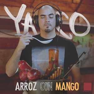 Arroz con Mango (Explicit)