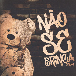 Não se Brinca