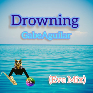 Drowning (Eve Mix)