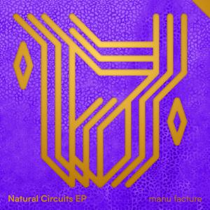 Natural Circuits EP