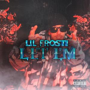 Let Em (Explicit)