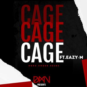 Cage (feat. Eazy-M) [Explicit]