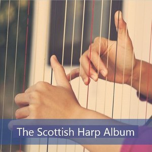 The Scottish Harp Album