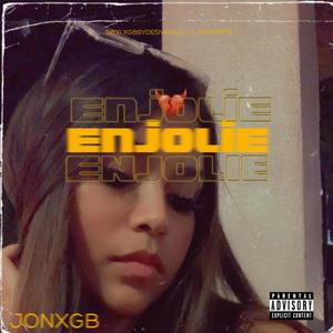 ENJOLIE (Explicit)