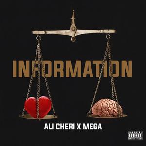 Information (feat. Ali Cheri) [Explicit]