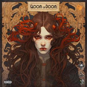 Gloom of Doom (Explicit)