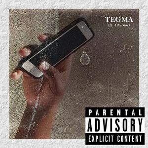 Tegma (feat. Alfa Sior) [Explicit]