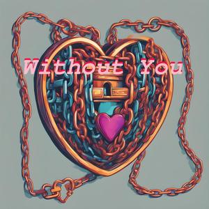 Without You