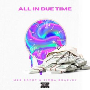 All In Due Time (Explicit)