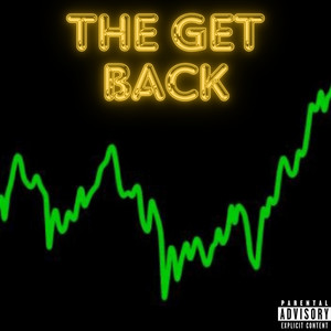 The Get Back (Explicit)