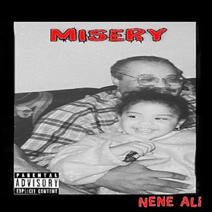 MISERY (Explicit)