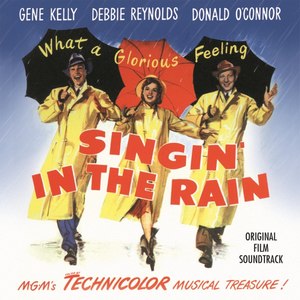Singin' In The Rain (Original Film Soundtrack)